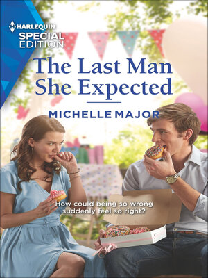 cover image of The Last Man She Expected